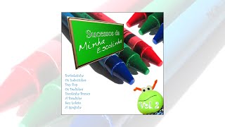 Sucessos da Minha Escolinha - Volume 2 (CD Completo)