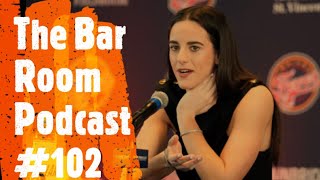 The Bar Room Podcast #102 (Caitlin Clark, Eminem, Recess: Next Bell, Matthew Vaughn)