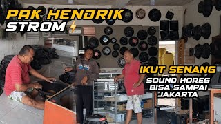 STROM BAHAGIA SOUND HOREG SAMPAI IBU KOTA