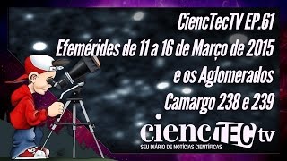 CiencTecTV Ep.61 - Efemérides de 11 a 16 de Março de 2015