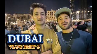 Water Show In Dubai PART- 2 I burj khalifa I ASHISH BISHT I NATASHA SINGH