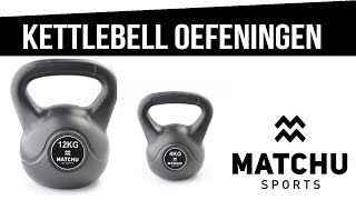 Kettlebell oefeningen » Matchu Sports