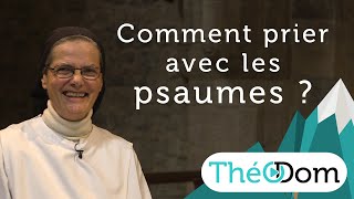 Comment prier avec les #psaumes ?