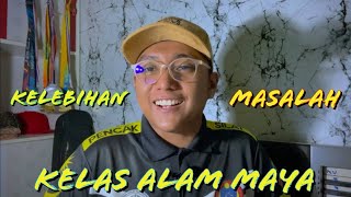 Kelebihan dan Masalah Kelas Alam Maya