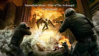 Immediate Music - Trial of The Archangel