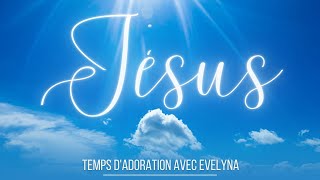 RTA - Jésus/Temps d'adoration