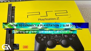 4 Ways To Connect PlayStation 2 SLIM PS2 To a Modern TV Smart TV How To Connect PS2 SLIM To TV