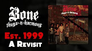 The Legacy of EST. 1999 Eternal (Bone Thugs-n-Harmony) #hiphopreview #bonethugsnharmony