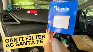 Cara ganti  filter AC Hyundai  Santa Fe