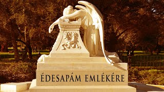 Édesapám emlékére