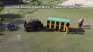 PARK ANIMAL DREAM WORLD - CAPÃO DO LEÃO-RS