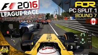 F1 2016 | AOR PC League Race (Split 1): Round 7 - Canada