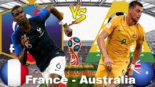 FRANCE vs AUSTRALIA Lineup Betting Preview Prediction World Cup 2018, 16 June [HD]