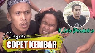 COPET KEMBAR Ft CINGIRE-FILM PENDEK NGAPAK KEBUMEN #cikedipanah #cingire