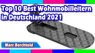 Top 10 Best Wohnmobilleitern in Deutschland 2021