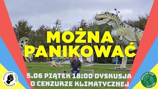 Można panikować - dyskusja o cenzurze klimatycznej | Młodzieżowy Strajk Klimatyczny