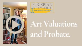 Art Valuations and Probate