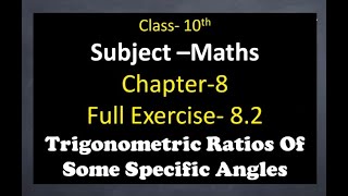 Ex 8.2 Solution Ch 8 Trigonometry | CBSE 10th NCERT Maths