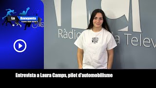 Entrevista Laura Camps, pilot d'automobilisme