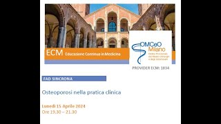 FAD Sincrona ECM OMCeOMI "Osteoporosi nella pratica clinica"