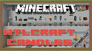 ATLCraft Candles Mod 1.12.2/1.10.2 & Tutorial Downloading And Installing For Minecraft