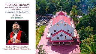 Holy Communion - Mar Thoma Church , Cherukole | 24/10/2021