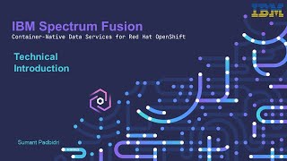 IBM Spectrum Fusion High-Level Technical Introduction – Presentation