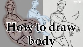 The easiest way to draw any body