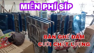 Bàn ghế đám cưới CHẤT LƯỢNG miễn phí síp  giá cả yêu thương