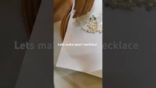 Diy pearl necklace #diyjewellerymakingathome