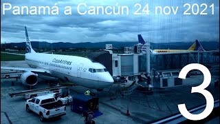 Ciudad de Panamá a Cancún por CopaAirlines Boeing 737 MAX 9. 3 de 4. IDES.