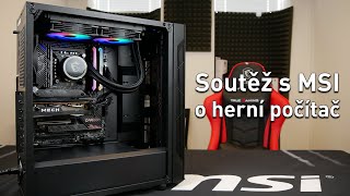 Stavíme počítač s MSI - Soutěž