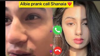 ALBIE PRANK CALL SHANAIA #shaibi