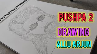 Pushpa 2 Allu Arjun Drawing|Allu Arjun Sketch Drawing