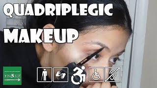 Makeup Tutorial | Quadriplegic (C5)