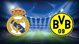 مباراة ريال مدريد وبوروسيا دورتموند اليوم دوري ابطال اوروبا Real Madrid vs Borussia Dortmund match