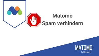 Spam in Matomo? So wirst du ihn los!