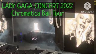 Lady Gaga Concert Chromatica Ball Tour 2022 l Dodgers Stadium l Part 4