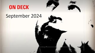 ON DECK- SEPTEMBER 2024