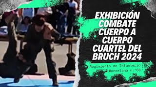 Exhibición combate cuerpo a cuerpo Cuartel del Bruch 2024