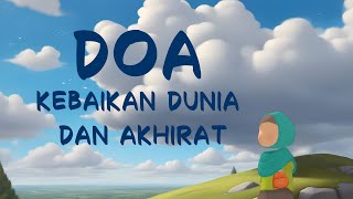 doa kebaikan dunia dan akhirat