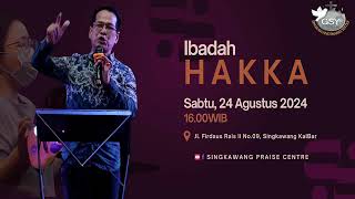 24-8-24. Ibadah bahasa hakka Skw. Gereja Sungai Yordan Singkawang Prase Centre.