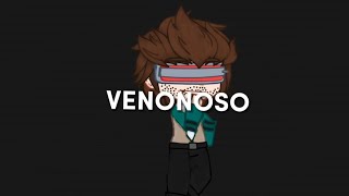 •[VENENOSO]•[QSMP]•[Cellbit]•