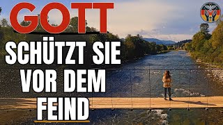 GOTT WIRD ALLE FALLEN DES FEINDES BLOCKIEREN | Andacht | Inspiration | Glaube und Gebet