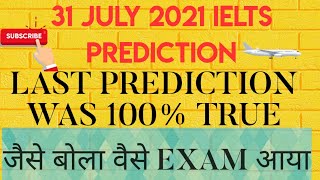 31 JULY 2021 IELTS PREDICTION | PREDICTION FOR 31 JULY 2021 IELTS WITH CUECARDS | IDP | 100 % TRUE |