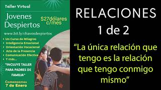 1 de 2-Como transformar una relacion toxica -Solo existe una relacion y es la relacion conmigo mismo