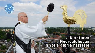 Kerktoren Meerveldhoven in volle glorie hersteld