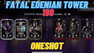 Fatal Edenian Tower 180 | MK Mobile