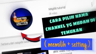 PAKE CARA INI !! Sebelum buat nama Channel