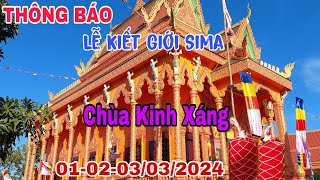 THÔNG BÁO Lễ Kiết Giới Sima Chùa Kinh Xáng Cầu Kè 01-02-03/03/2024 | Chùa Kinh Xáng